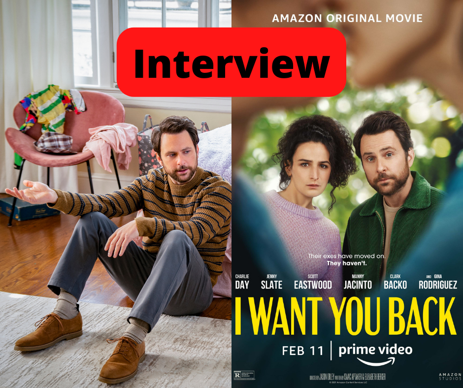EXCLUSIVE: Director Jason Orley Talks Charlie Day, Scott Eastwood, & his  New Movie, “I Want You Back” – BeautifulBallad